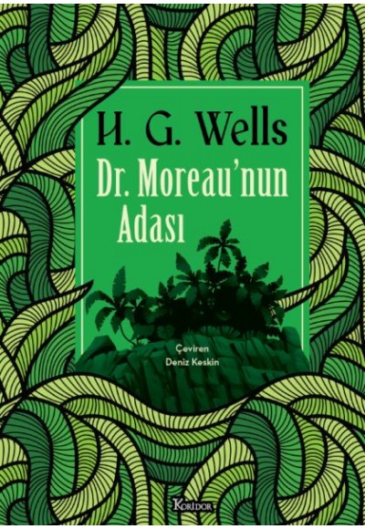 Dr. Moreau’nun Adası (Bez Ciltli)