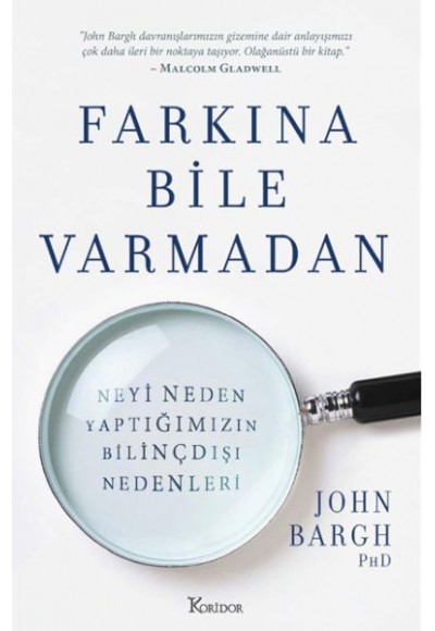Farkına Bile Varmadan