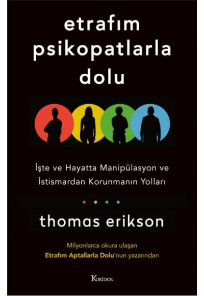 Etrafım Psikopatlarla Dolu