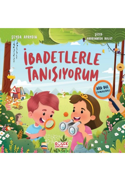 İbadetlerle Tanışıyorum - Ara Bul