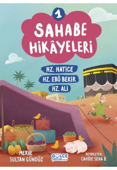Sahabe Hikayeleri 1. Kitap