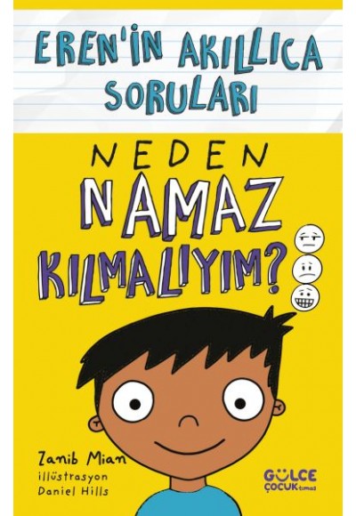Neden Namaz Kılmalıyım? – Eren’in Akıllıca Soruları