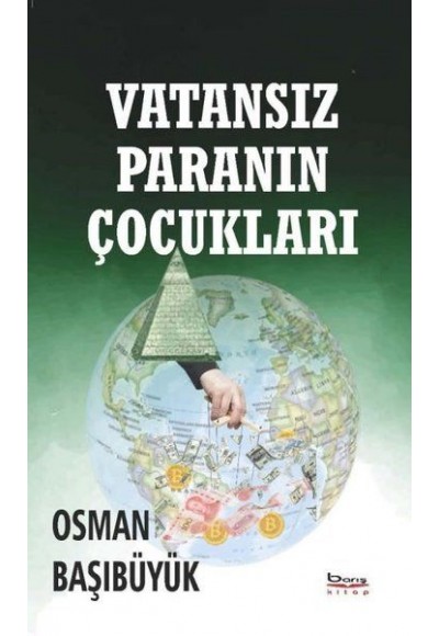 Vatansız Paranın Çocukları