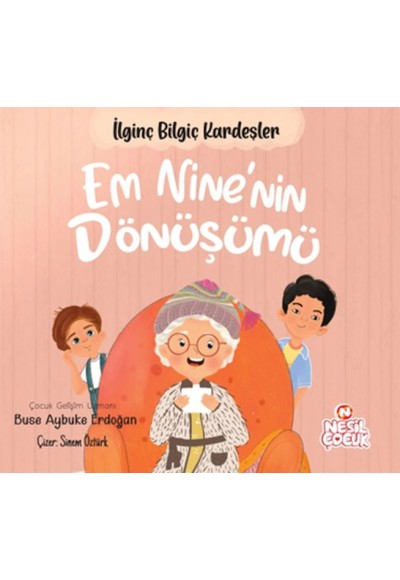 Em Nine’nin Dönüşümü İlginç Bilgiç Kardeşler