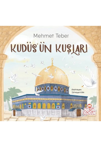 Kudüs’ün Kuşları