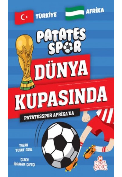 Patatesspor Afrika’da Patatesspor Dünya Kupasında