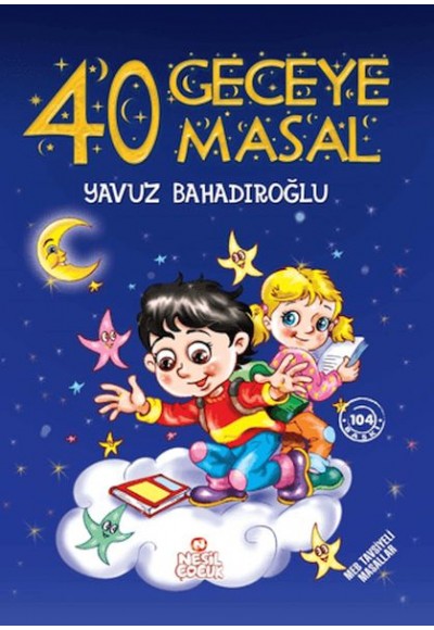 40 Geceye 40 Masal