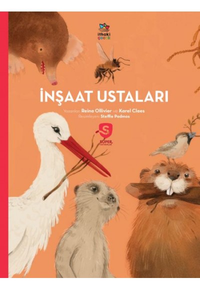 İnşaat Ustaları -Süper Hayvanlar Serisi