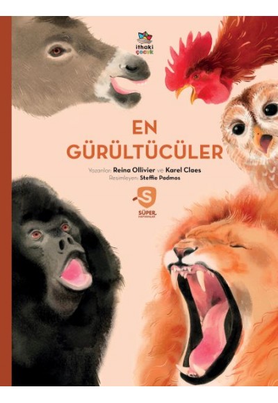 En Gürültücüler/Süper Hayvanlar Serisi