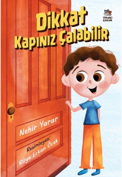 Dikkat Kapınız Çalabilir
