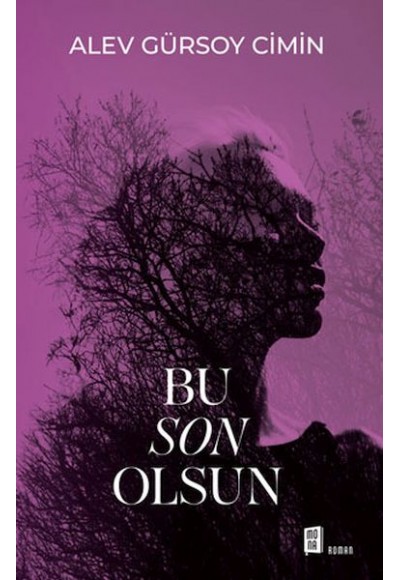 Bu Son Olsun