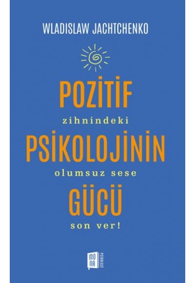 Pozitif Psikolojinin Gücü