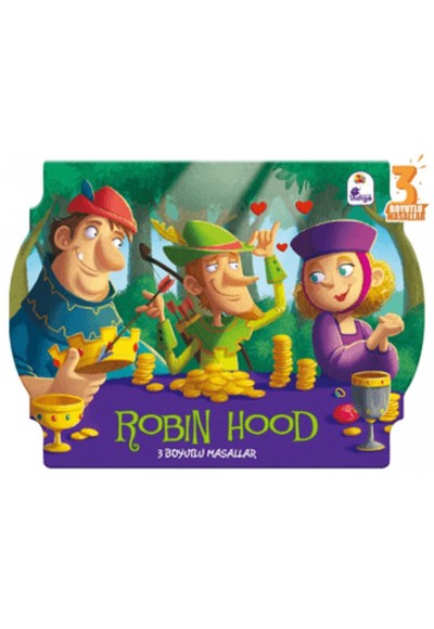 Robin Hood - 3 Boyutlu Masallar
