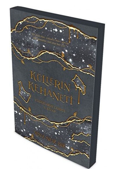 Küllerin Kehaneti: Yıldızların Laneti 3. Kitap