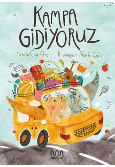 Kampa Gidiyoruz