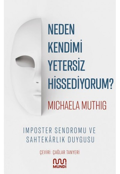 Neden Kendimi Yetersiz Hissediyorum?
