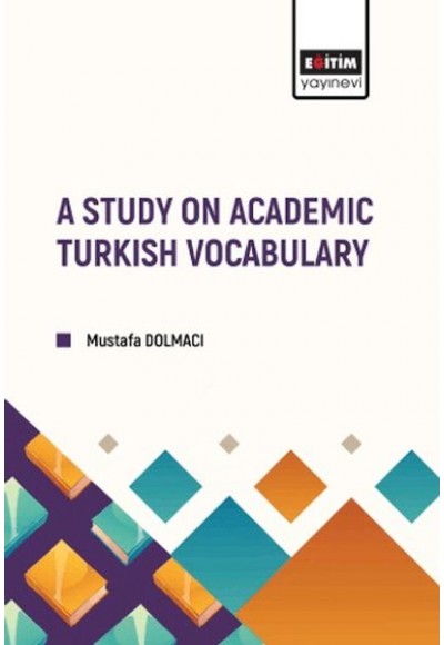 A Study On Academıc Turkısh Vocabulary