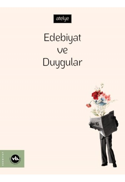 Edebiyat ve Duygular