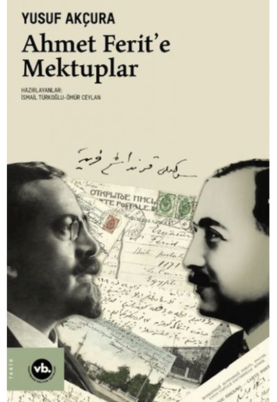 Ahmet Ferit'e Mektuplar