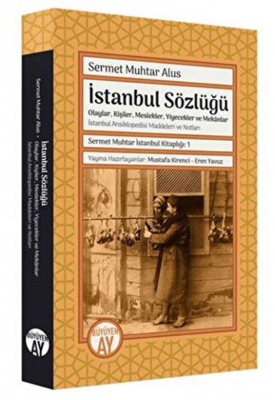 Sermet Muhtar İstanbul Kitaplığı 1 - İstanbul Sözlüğü