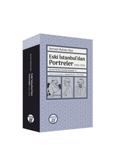 Eski İstanbul’dan Portreler (1934-1973)