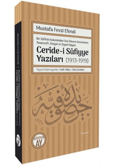 Ceride-i Sufiyye Yazıları (1913-1919)