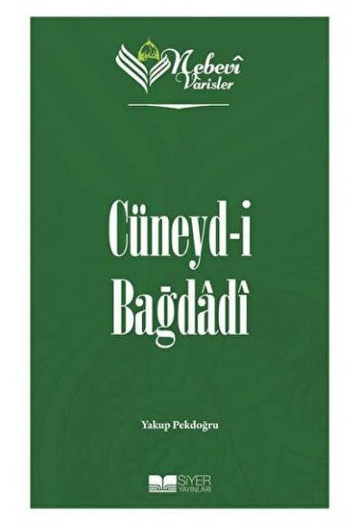 Cüneyd-i Bağdadi - Nebevi Varisler 36
