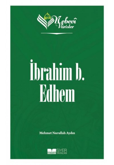 Nebevi Varisler 19 İbrahim b. Edhem