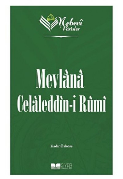 Mevlana Celaleddin-i Rumi - Nebevi Varisler 60