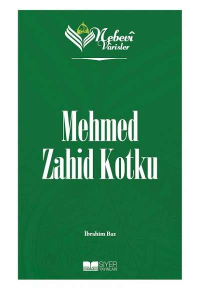 Nebevi Varisler 95 Mehmed Zahid Kotku