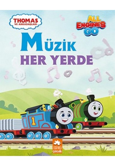 Müzik Her Yerde - Thomas ve Arkadaşları