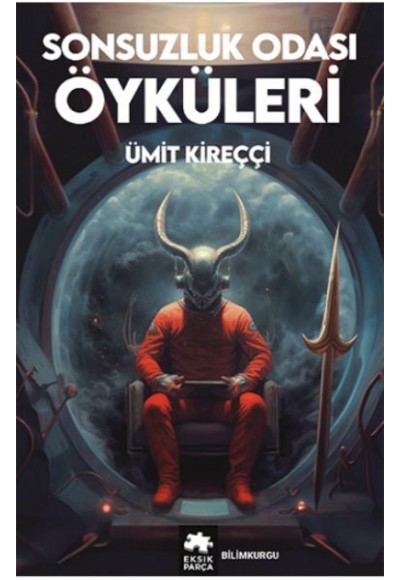 Sonsuzluk Odası Öyküleri