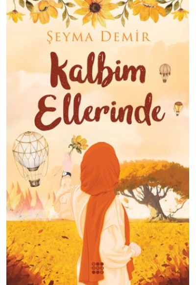Kalbim Ellerinde