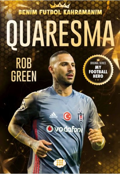 Quaresma – Benim Futbol Kahramanım