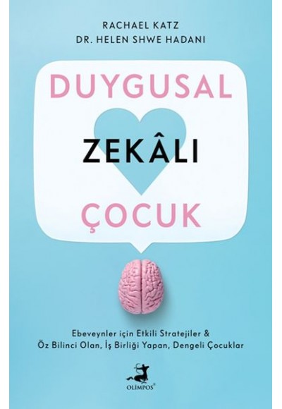 Duygusal Zekalı Çocuk