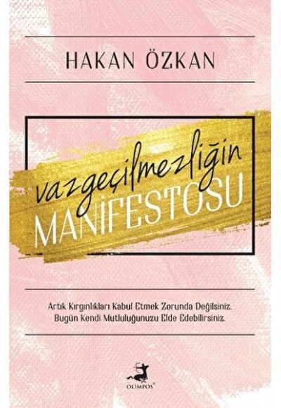 Vazgeçilmezliğin Manifestosu