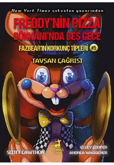 Freddy’nin Pizza Dükkânı’nda Beş Gece Fazbear’ın Korkunç Tipleri: Tavşan Çağrısı