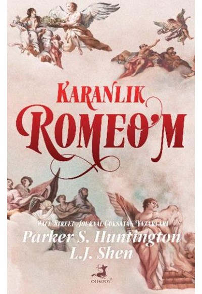 Karanlık Romeo’m