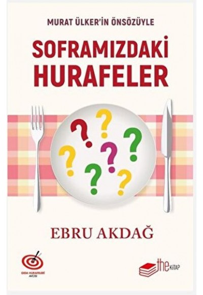 Soframızdaki Hurafeler