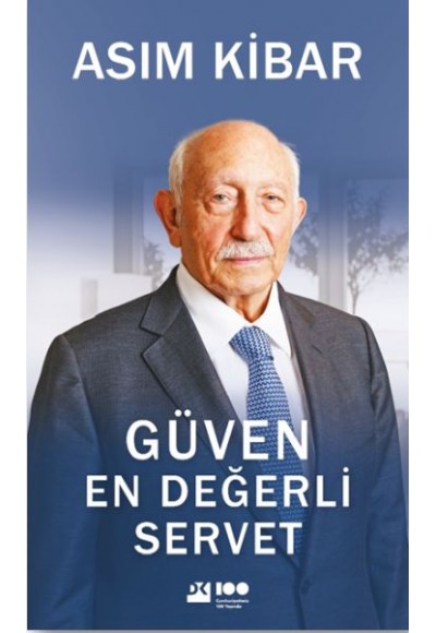 Güven En Değerli Servet