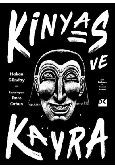 Kinyas ve Kayra (Ciltli) 18. Yıl Resimli Özel Baskısı