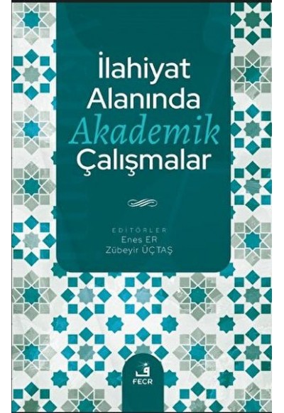 İlahiyat Alanında Akademik Çalışmalar