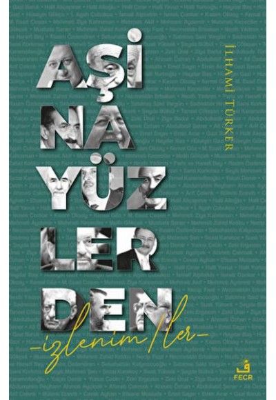 Aşina Yüzlerden