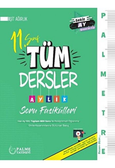 Palmetre 11. Sınıf Eşit Ağırlık Tüm Dersler Aylık Çalışma Fasikülleri