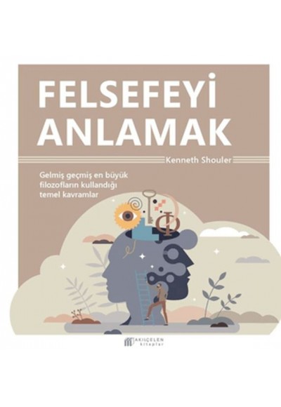 Felsefeyi Anlamak