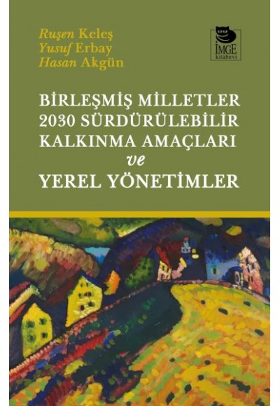 Birleşmiş Milletler 2030 Sürdürülebilir Kalkınma Amaçları ve Yerel Yönetimler