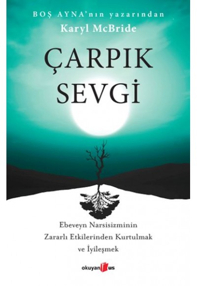 Çarpık Sevgi