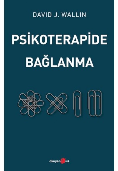 Psikoterapide Bağlanma