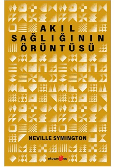 Akıl Sağlığının Örüntüsü