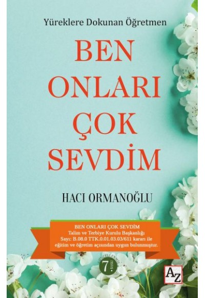 Yüreklere Dokunan Öğretmen Ben Onları Çok Sevdim